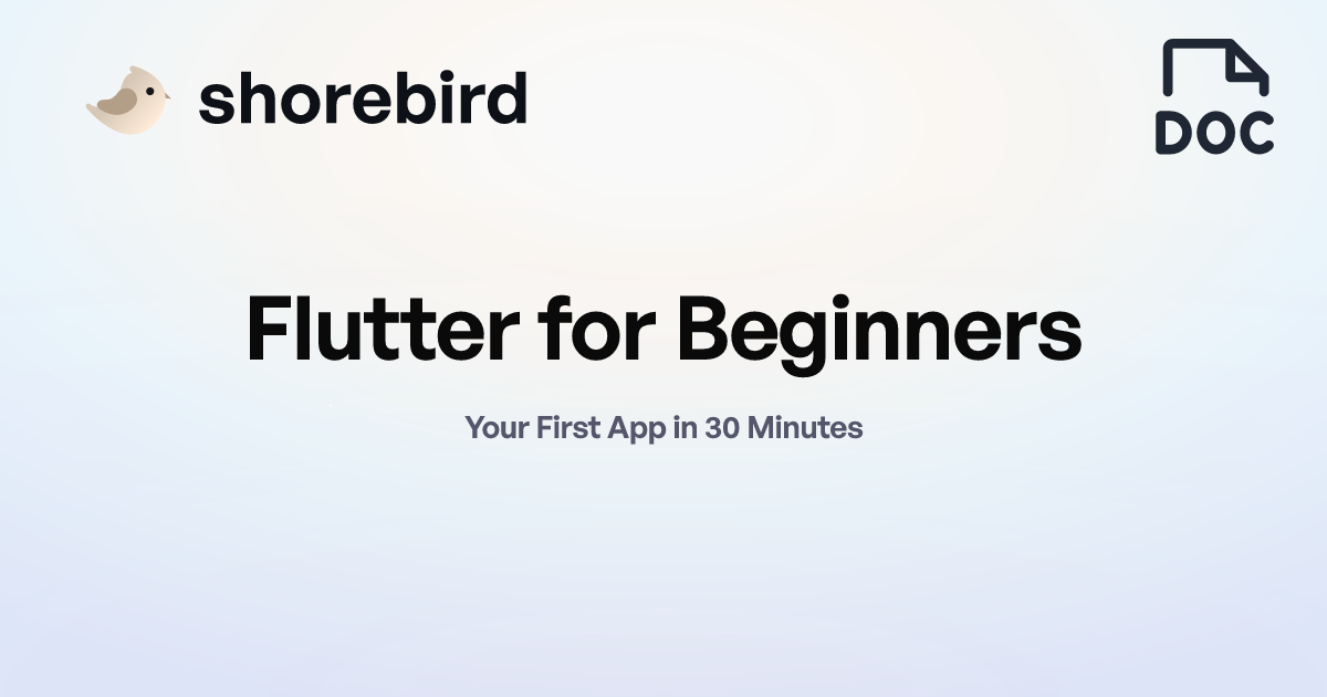 Flutter for Beginners | Shorebird