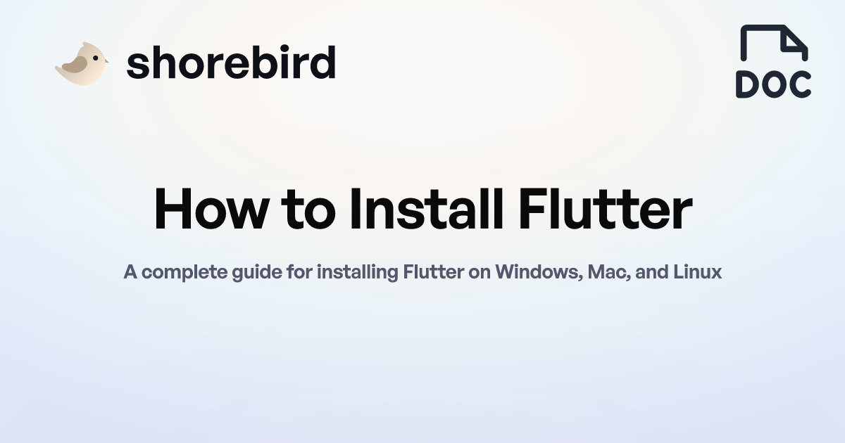 How to Install Flutter | Shorebird